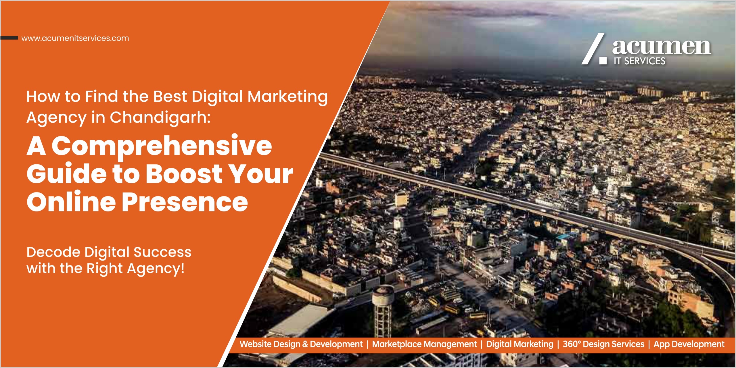 How to Find the Best Digital Marketing Agency in Chandigarh: A Comprehensive Guide to Boost Your Online Presence